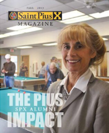 St. Pius X Magazine Fall 2013